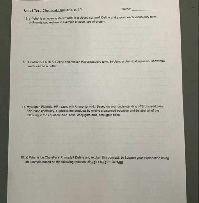 Unit 3 Test Chemical Equilibria P 3 7 Name 12 A What Is An Open System What Is A Closed System Define And Explai 1