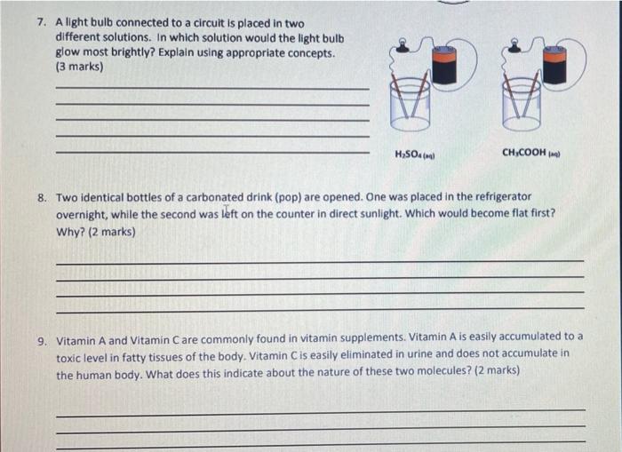 7 A Light Bulb Connected To A Circuit Is Placed In Two Different Solutions In Which Solution Would The Light Bulb Glow 1