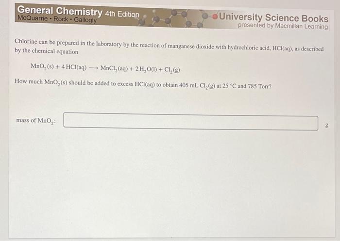 General Chemistry 4th Edition Mcquarrie Rock Gallogly University Science Books Presented By Macmillan Learning Chlorin 1