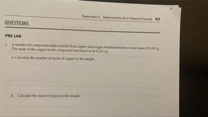 Experiment 6 Determination Of A Chemical Formula 43 Questions Pre Lab 1 A Sample Of A Compound Made Entirely From Coppe 1