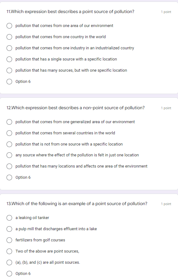 11 Which Expression Best Describes A Point Source Of Pollution Pollution That Comes From One Area Of Our Environment Po 1