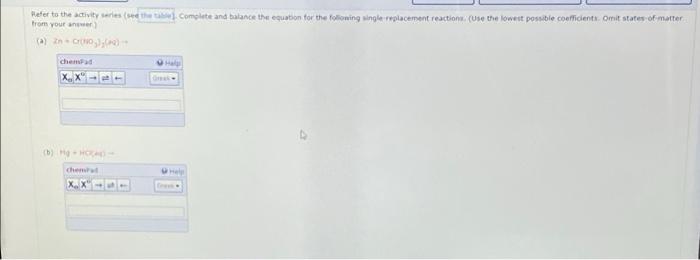 Q1 Refer To The Activity Series See The Table Complete And Balance The Equation For The Following Single Replacement 2