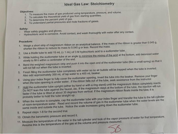 Ideal Gas Law Stoichiometry Objectives 1 To Measure The Mass Of Gas Produced Using Temperature Pressure And Volume 1
