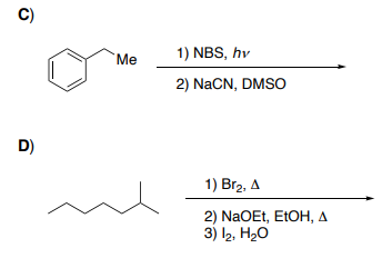 4 Draw The Expected Major Product S For Each Of The Following Multi Step Processes Indicate Relative Stereochemistry 2