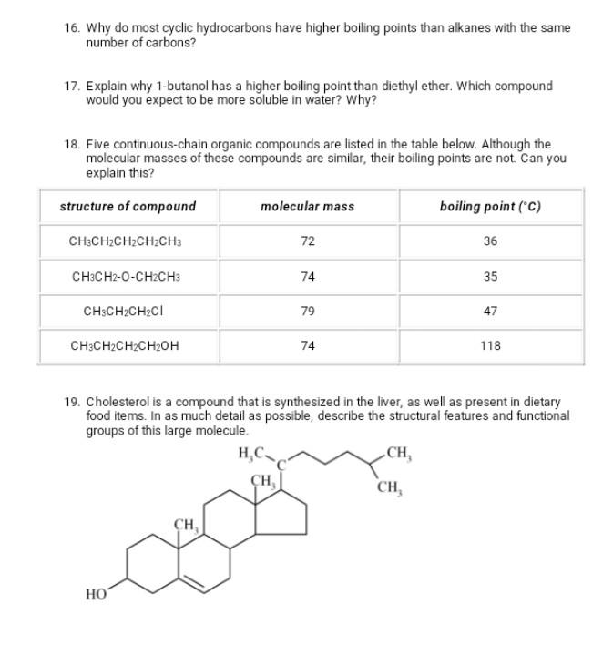 16 Why Do Most Cyclic Hydrocarbons Have Higher Boiling Points Than Alkanes With The Same Number Of Carbons 17 Explain 1