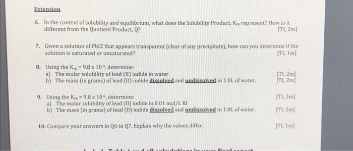 Extension 6 In The Context Of Solubility And Equilibrium What Does The Solubility Product K Represent How Is It Di 1