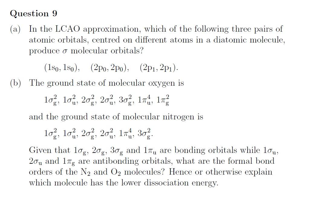Question 9 A In The Lcao Approximation Which Of The Following Three Pairs Of Atomic Orbitals Centred On Different At 1