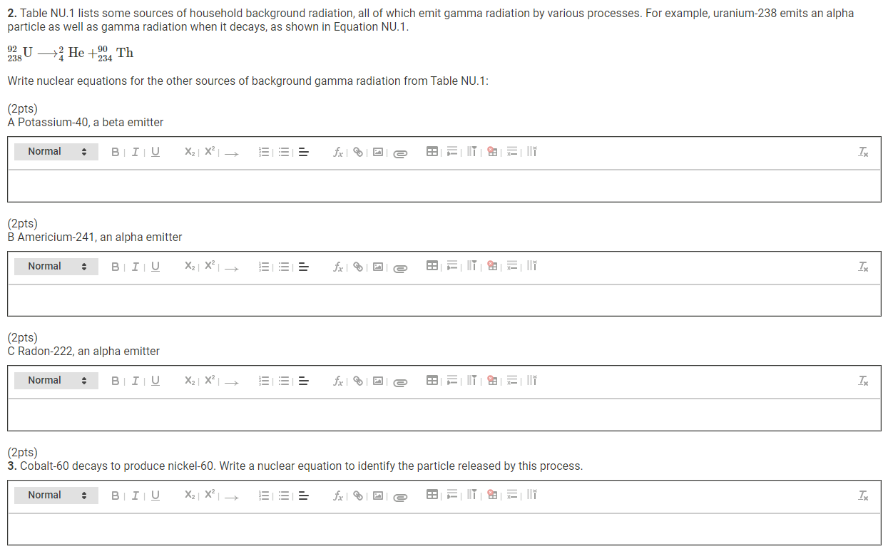 2 Table Nu 1 Lists Some Sources Of Household Background Radiation All Of Which Emit Gamma Radiation By Various Process 1