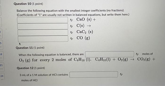Question 1 1 Point Consider The Reaction Sn S 2 Hbr Aq H G Snbr2 Aq How Many Grams Of Sn S Are Needed To 5
