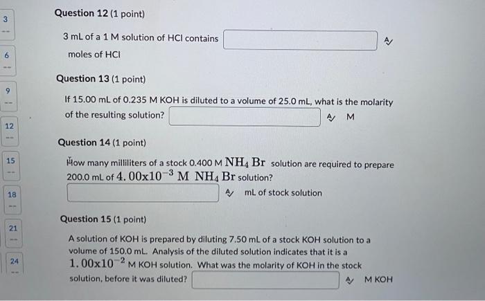 Question 1 1 Point Consider The Reaction Sn S 2 Hbr Aq H G Snbr2 Aq How Many Grams Of Sn S Are Needed To 6