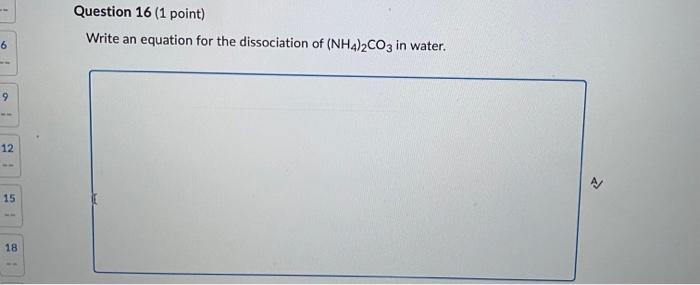 Question 1 1 Point Consider The Reaction Sn S 2 Hbr Aq H G Snbr2 Aq How Many Grams Of Sn S Are Needed To 7