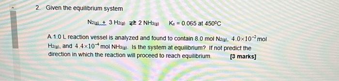At Equilibrium A The Total Amount Of Reactants Equals The Total Amount Of Products B The Concentration Of Each Reacta 6