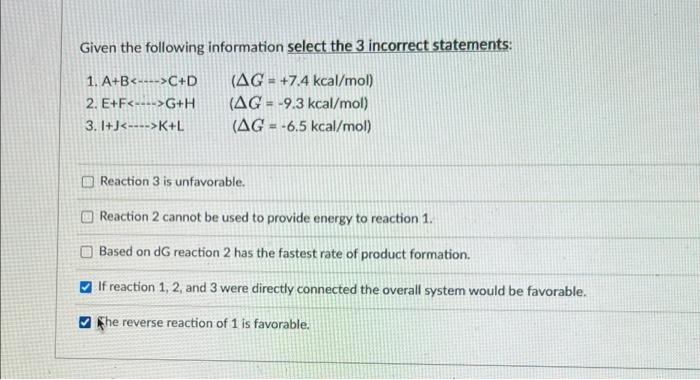 Given The Following Information Select The 3 Incorrect Statements 1 A B C D 2 E F G H 3 I J K L Ag 1