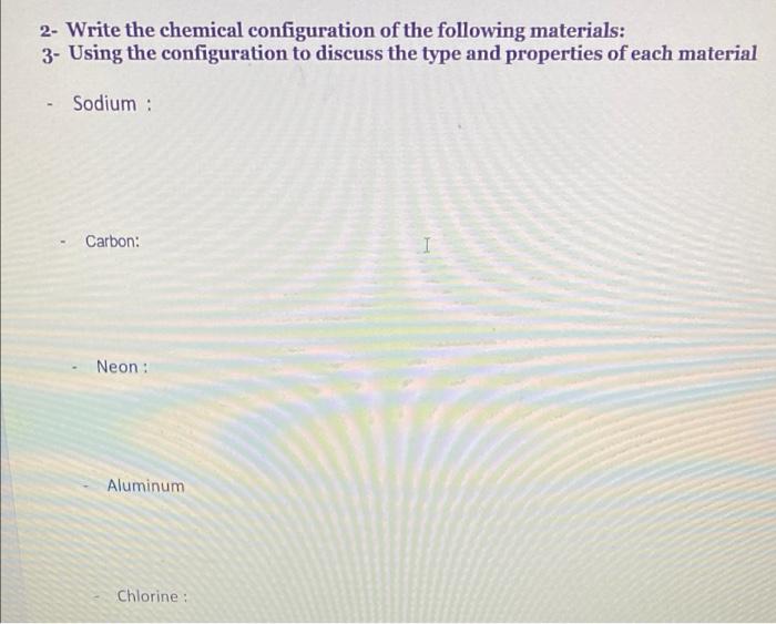 1 Discuss The Formation Of Steel Alloys I 2 Write The Chemical Configuration Of The Following Materials 3 Using The 2