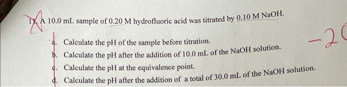 10 Calculate The Ph Of The Solution That Is Produced When 5 0 Ml Of 0 10 M Hbr Is Added To 50 0 Ml Of The Buffer That W 2