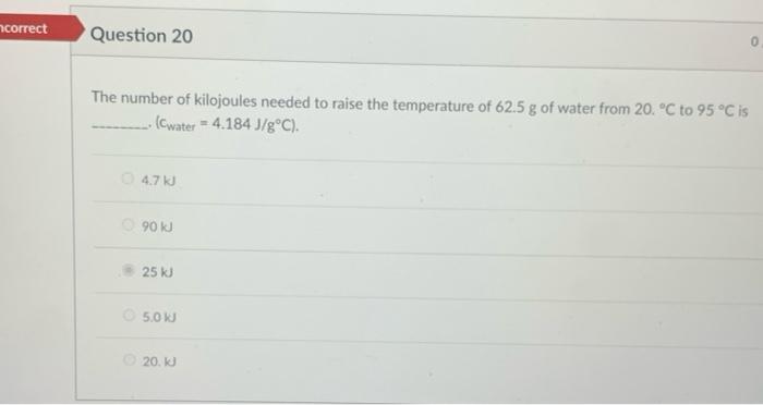 Incorrect Question 19 The Temperature Of Liquid Nitrogen Is 156 C What Is The Corresponding Reading On The Kelvin Sca 2