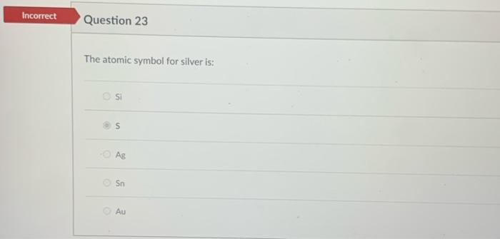 Incorrect Question 22 What Are The Elements In Hydroxyapatite Cas Po4 3oh Carbon Potassium Oxygen Hydrogen Calcium 2