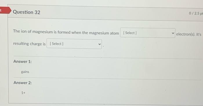 Incorrect Question 30 0 25p Look At The Following A Z Notation And Determine How Many Of Each Subatomic Particle Is Pres 3