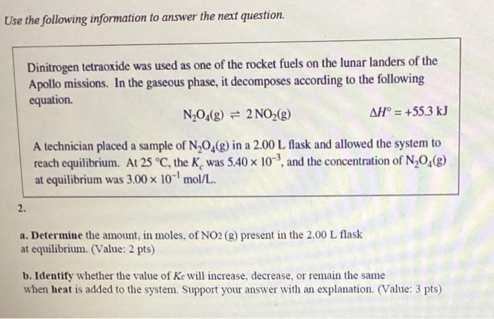 Use The Following Information To Answer The Next Question Dinitrogen Tetraoxide Was Used As One Of The Rocket Fuels On 1