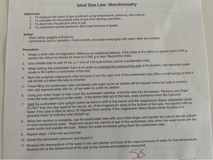 Ideal Gas Law Stoichiometry Objectives 1 To Measure The Mass Of Gas Produced Using Temperature Pressure And Volume 6
