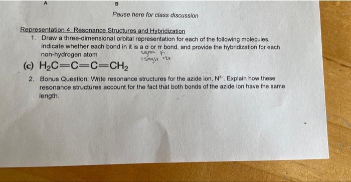 B Pause Here For Class Discussion Representation 4 Resonance Structures And Hybridization 1 Draw A Three Dimensional O 1