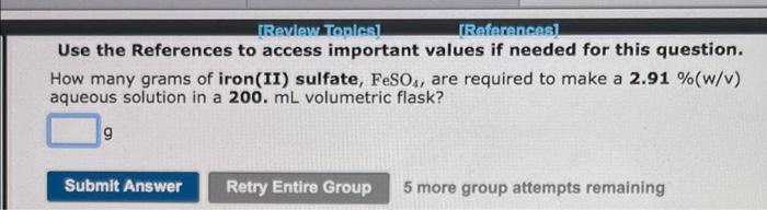 Review Topics1 Referencesl Use The References To Access Important Values If Needed For This Question How Many Grams O 3