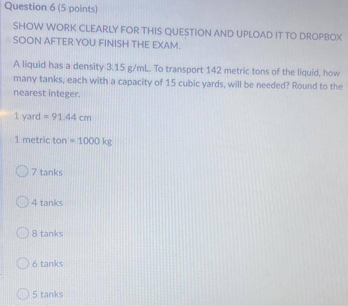 Question 6 5 Points Show Work Clearly For This Question And Upload It To Dropbox Soon After You Finish The Exam A Liq 1