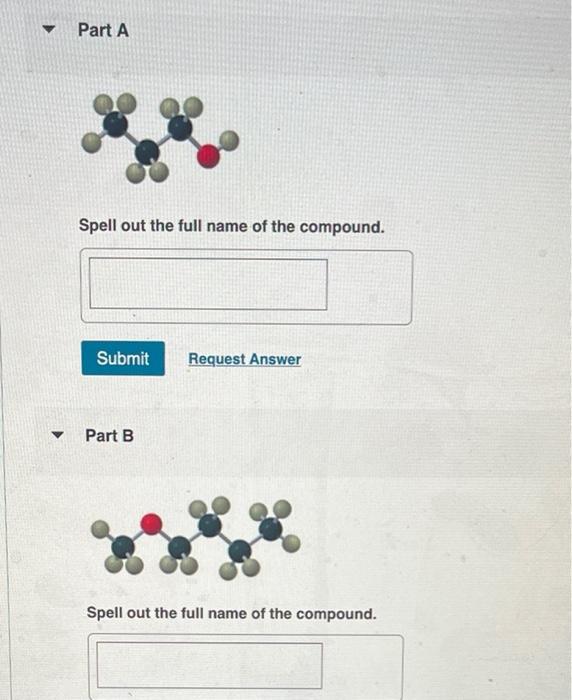 Part A Spell Out The Full Name Of The Compound Submit Request Answer Part B Spell Out The Full Name Of The Compound 1