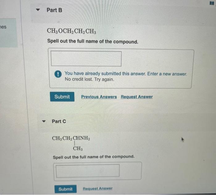 Nes Part B V Ch3och Ch Ch3 Spell Out The Full Name Of The Compound You Have Already Submitted This Answer Enter A 1