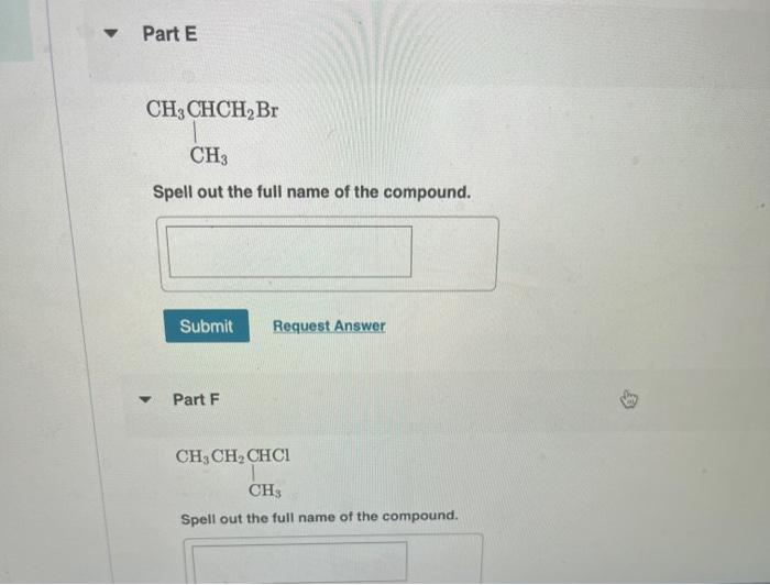 Nes Part B V Ch3och Ch Ch3 Spell Out The Full Name Of The Compound You Have Already Submitted This Answer Enter A 2