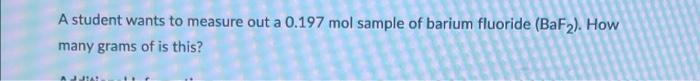 If 0 3693 Moles Of A Something Weighs 79 97 G What Is The Molar Mass Of It In Units Of G Mol Format Your Answer Like 3