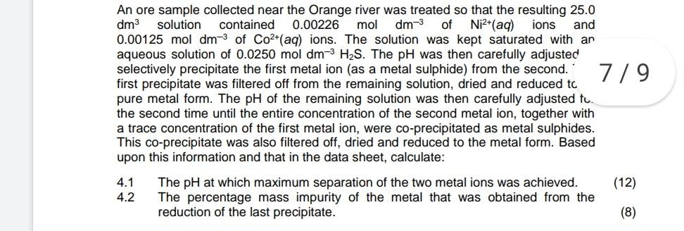 An Ore Sample Collected Near The Orange River Was Treated So That The Resulting 25 0 Dm 0 00226 Dm 3 Of Ni Aq Ions 1