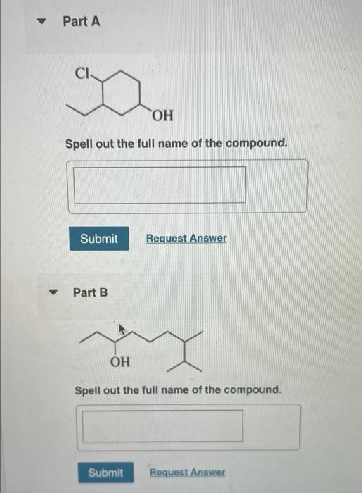 Part A Ay Oh Spell Out The Full Name Of The Compound Submit Request Answer Part B Oh Spell Out The Full Name Of The Com 1