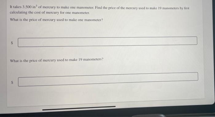 22 1 20 Resources Question 24 Of 24 A 76 00 Pound Flask Of Mercury Costs 162 00 The Density Of Mercury Is 13 534 G 2