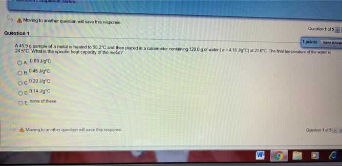 Ton Status 4 A Moving To Another Question Will Save This Response Question 1 Of 5 Question 1 1 Points Save Anyw A 45 9 1