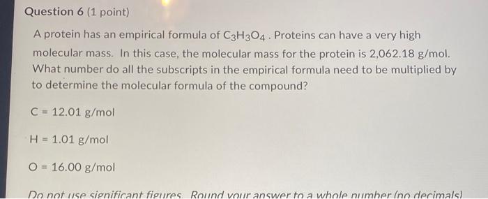 Question 5 1 Point Determine The Mass In Grams Of 5 319x10 25 Helium Atoms He 4 000 G Mol Use 6 022x1023 For Avog 2