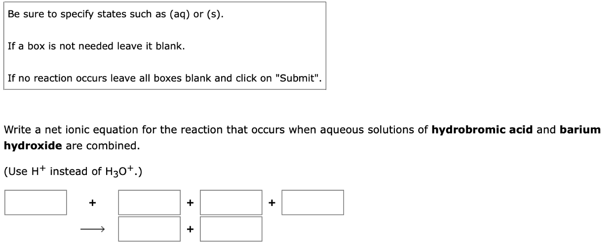 Be Sure To Specify States Such As Aq Or S If A Box Is Not Needed Leave It Blank If No Reaction Occurs Leave All Bo 1