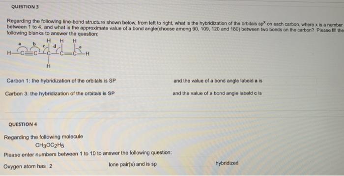 Question Negarding The Flowing The Bond Structures Shown Below From Left To Right What Is The Hybridization Of The Orbi 4