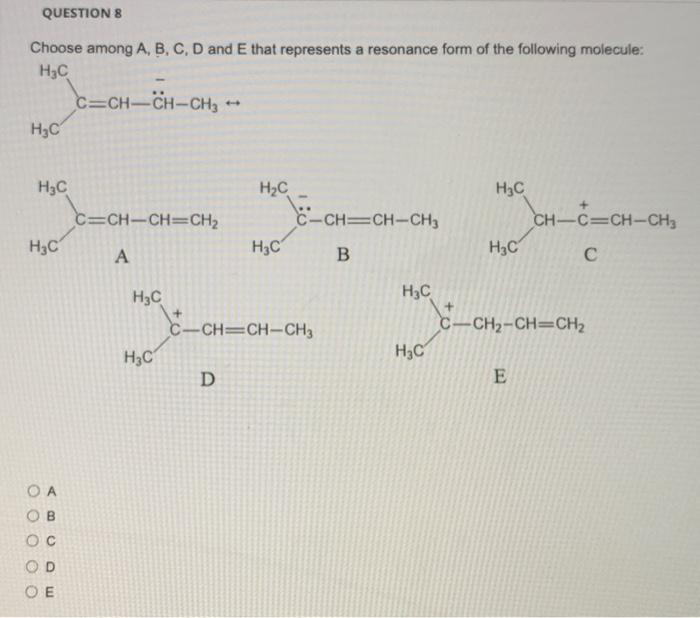 Question Negarding The Flowing The Bond Structures Shown Below From Left To Right What Is The Hybridization Of The Orbi 8