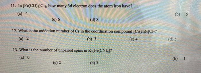 11 In Fe Co S Cls How Many 3d Electron Does The Atom Iron Have A 4 C 6 B 5 D 8 12 What Is The Oxidation Num 1