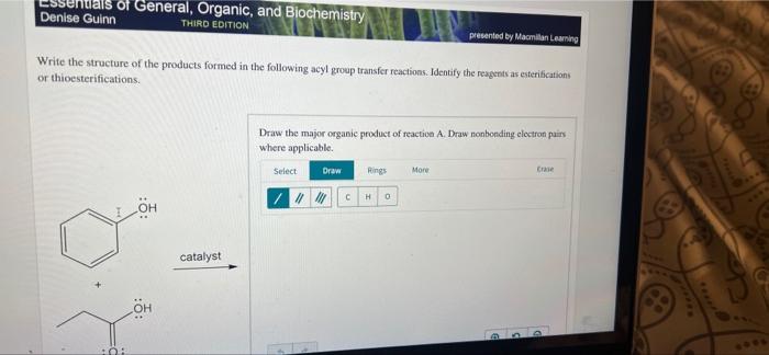 General Organic And Biochemistry Denise Guinn Third Edition Presented By Macmillan Learning Write The Structure Of The 1