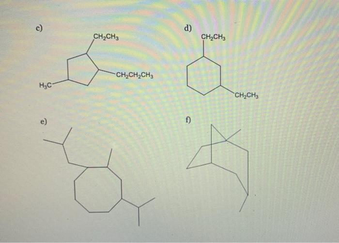 10 Name The Following Compounds A Ch3 Ch Ch3 B C H C Ch Ch3 Ch Ch Ch3 D F Ch Ch3 Ch Ch3 2