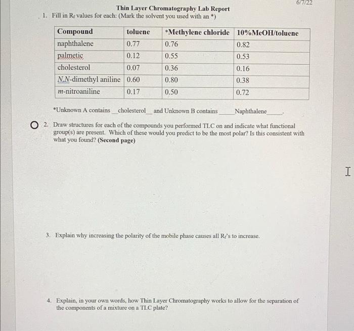 6 7 22 Thin Layer Chromatography Lab Report 1 Fill In Re Values For Each Mark The Solvent You Used With An Compoun 1