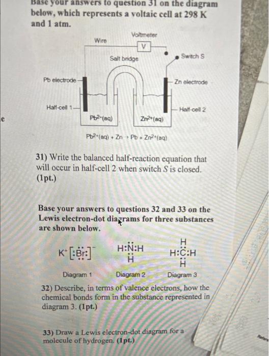 Base Your Answers To Question 31 On The Diagram Below Which Represents A Voltaic Cell At 298 K And 1 Atm Voltmeter Wir 1