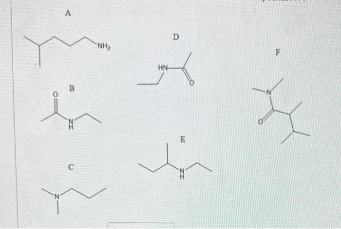 A B C Nh D K Hn E F Name The Products Of The Hydrolysis Of Compound F Identify The Compound Produced When Compound 1