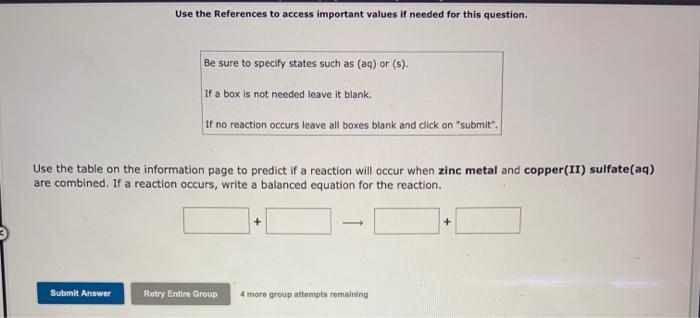 Use The References To Access Important Values If Needed For This Question Be Sure To Specify States Such As Aq Or S 2