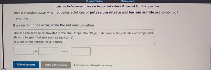 Use The References To Access Important Values If Needed For This Question Does A Reaction Occur When Aqueous Solutions 5