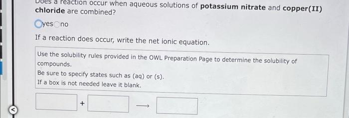 Does A Reaction Occur When Aqueous Solutions Of Iron Iii Bromide And Silver I Nitrate Are Combined Oyes No If A React 3