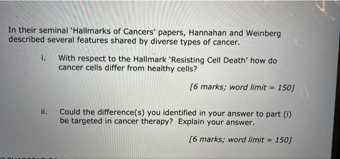In Their Seminal Hallmarks Of Cancers Papers Hannahan And Weinberg Described Several Features Shared By Diverse Types 1