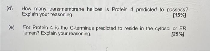 Figure Below Details The Properties Of Four Proteins Which Are Translocated Across The Endoplasmic Reticulum Er Membra 2